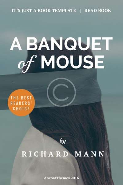 A Banquet of Mouse